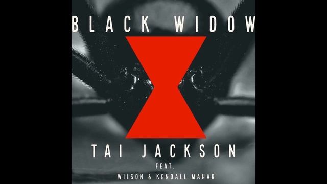 Black Widow- Tai Jackson ft. Kendall Mahar and Wilson смотреть онлайн