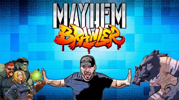 Mayhem Brawler