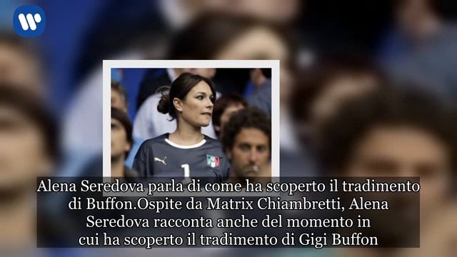 Alena Seredova contro Buffon e D’Amico: le ultime dichiarazioni смотреть онлайн