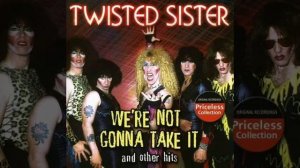 We're Not Gonna Take It - Twisted Sister (Audio Hd) + Lyrics