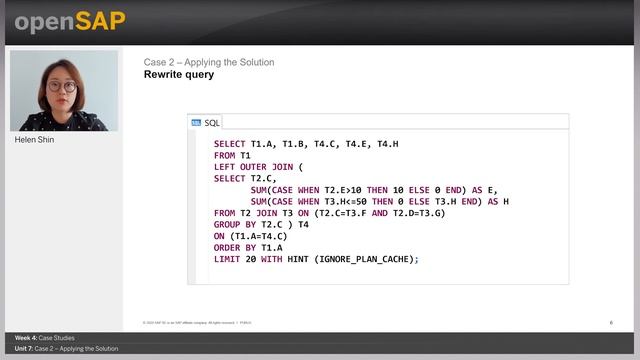 Case 2 – Applying the Solution - W4U7 - A First Step Towards SAP HANA Query Optimization смотреть онлайн