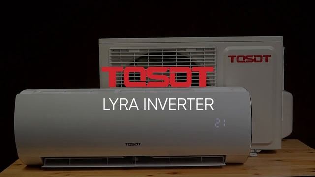 LYRA Inverter R32 от бренда TOSOT / Обзор кондиционера
