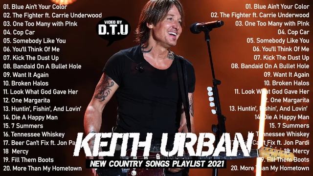 Keith Urban Greatest Hits 2021 | Best Songs Of Keith Urban | Keith Urban Collection 2021 смотреть онлайн