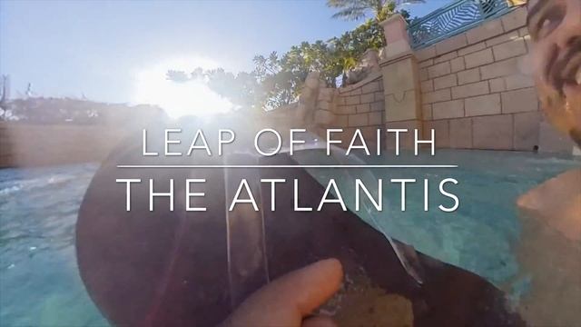 Aquaventure Water Park Atlantis: Leap of Faith смотреть онлайн