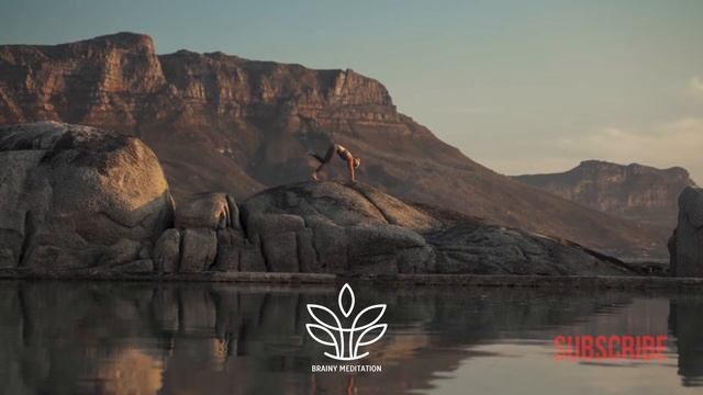 25 Min Deep Meditation Music Relax Mind Body - Relaxing Music For Stress Relief - Brainy Meditation