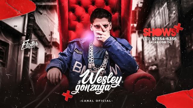 MEGA DA QUARENTENA   DJ WESLEY GONZAGA