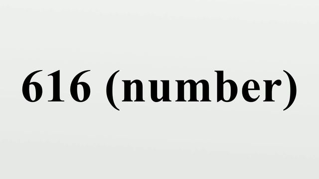616 (number) смотреть онлайн