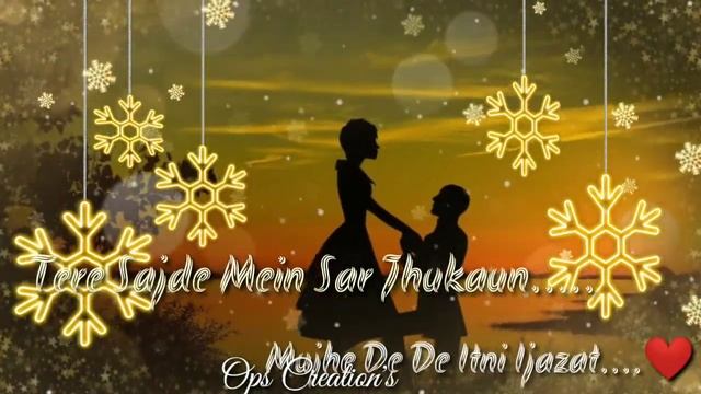 Tera ishq h meri ibadat || whats app status ||ops creations|| new status||