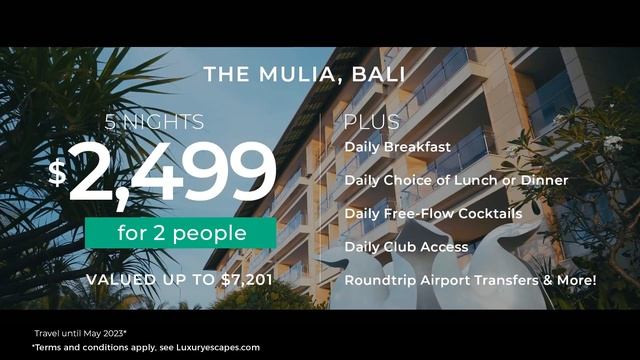 Our Best Ever Escape for The Mulia Bali Suites смотреть онлайн