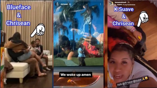 Chrisean With K Suave after Sitting on Blueface & her Sister Tessa being Messy смотреть онлайн