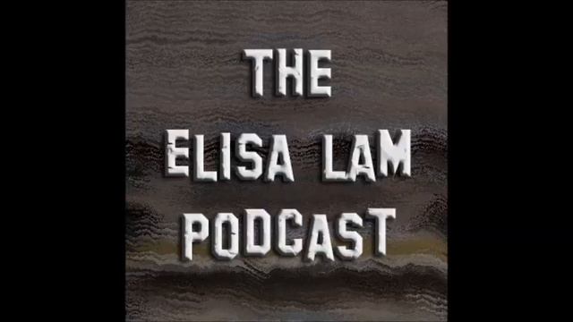 The Elisa Lam Podcast: Episode 1 смотреть онлайн