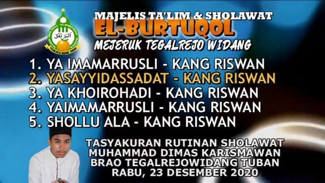 MP3. YAIMAMARRUSLI - YASAYYIDASSADAT- YAKHOIROHADI-SHOLLU ALA - KANG RISWAN ELBURTUQOL🍊 GRIYA DIMAS смотреть онлайн