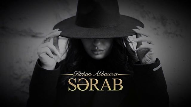 Turkan Abbasova-Sərab смотреть онлайн