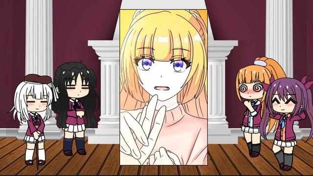 Девушки из Класса Превосходства реагируют на Аянокоджи Киëтаку | Part 1 || Gacha react смотреть онлайн