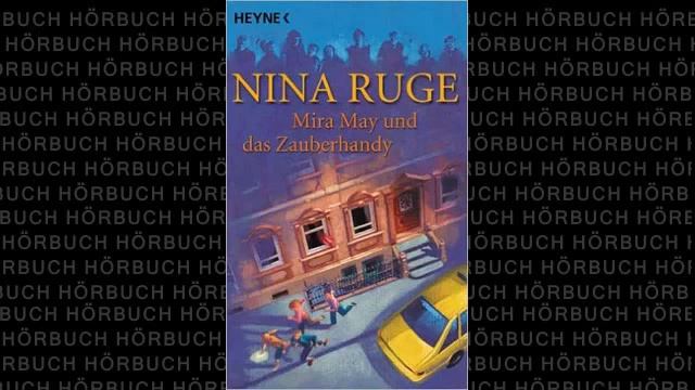 Mira May und das Zauberhandy Nina Ruge Teil 7 von 8 Hörbuch смотреть онлайн