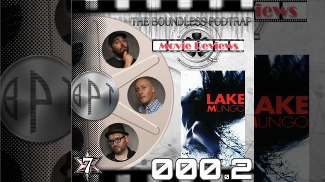 BPT Movie Review #000.2: Lake Mungo (2008) смотреть онлайн