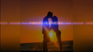 NANA - LONELY