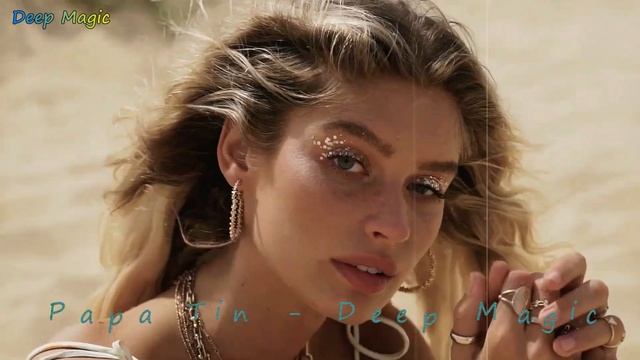Papa Tin - Deep Magic