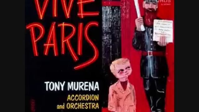 Tony Murena - Mademoiselle De Paree смотреть онлайн