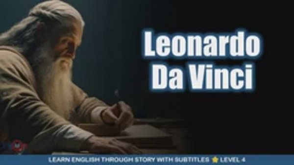 Leonardo Da Vinci - Improve English Learn English through story