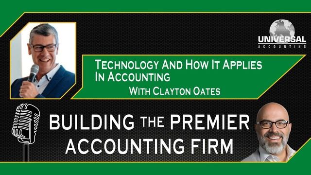 Technology And How It Applies In Accounting with Clayton Oates смотреть онлайн