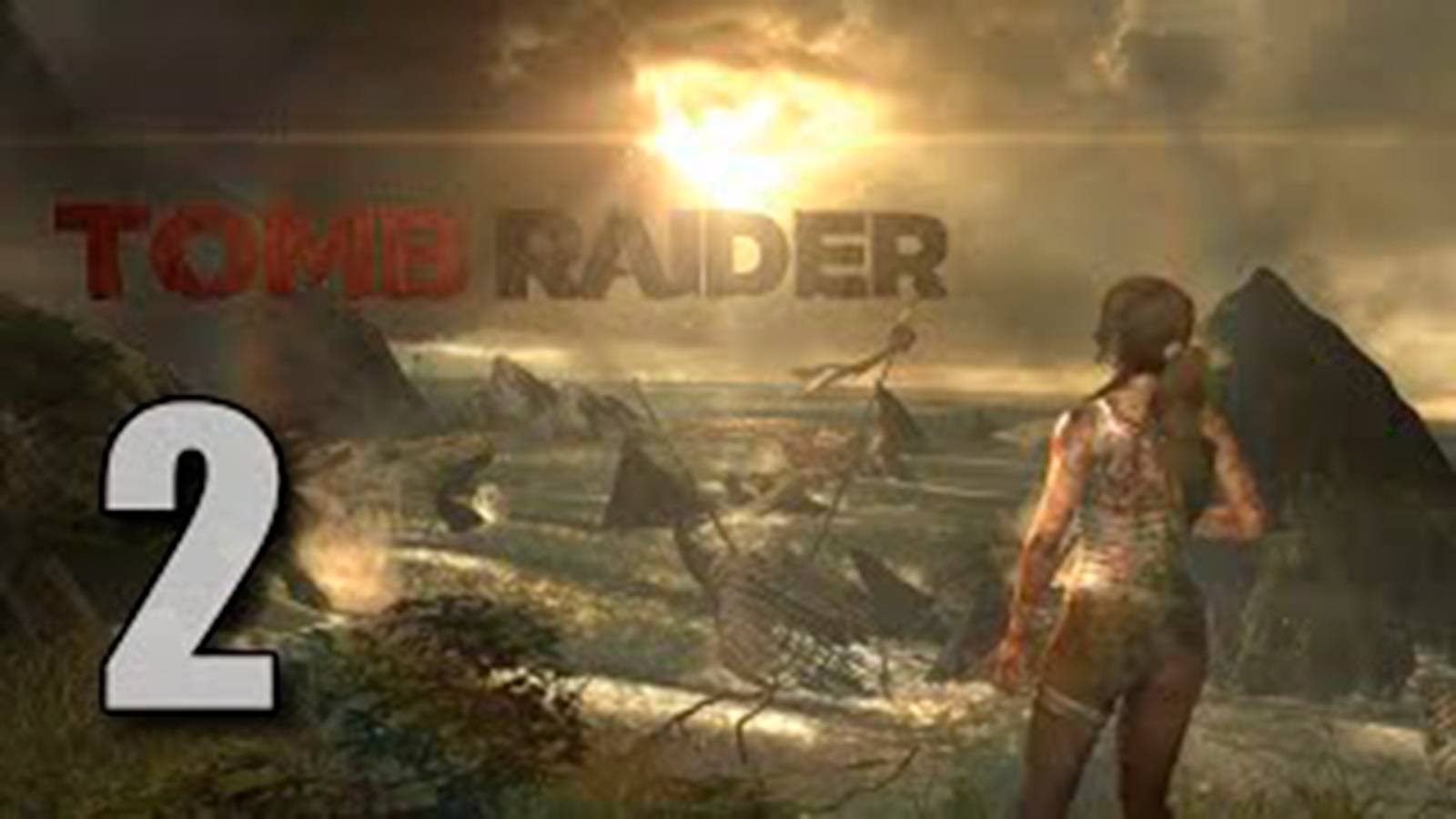Прохождение Tomb Raider 2013 Часть 2 Без комментов