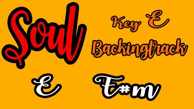 Soul backing track key E - E F#m смотреть онлайн