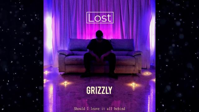 Grizzly B - Lost (Official Lyrics) смотреть онлайн