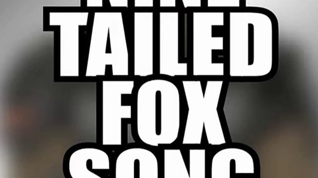 NINE TAILED FOX (Song) The mobile task force squad смотреть онлайн