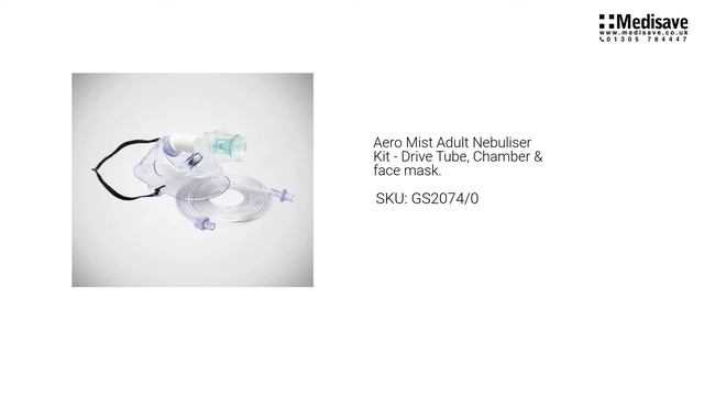 Aero Mist Adult Nebuliser Kit Drive Tube Chamber face mask GS2074 0 смотреть онлайн
