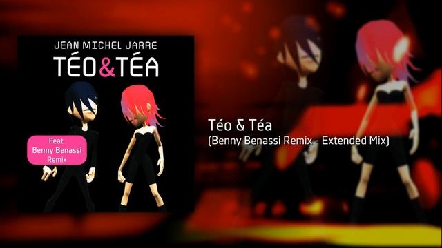 Jean-Michel Jarre - Téo & Téa Benny Benassi Remix (Single)