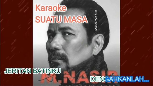 Suatu Masa(versi lama) - Karoake Minus One смотреть онлайн