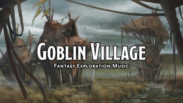 Goblin Village D&D TTRPG Music 1 Hour by Bardify
