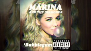 Bubblegum B**** clean | MARINA