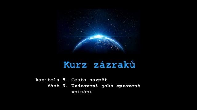 KZ 8,9 Uzdravení jako opravené vnímání смотреть онлайн