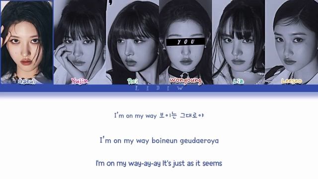 IVE || I AM But You Are Wonyoung (Color Coded Lyrics Karaoke)