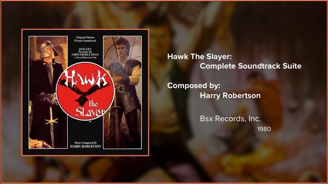 Filmscore Fantastic Presents: Hawk The Slayer the Suite by Harry Robertson смотреть онлайн