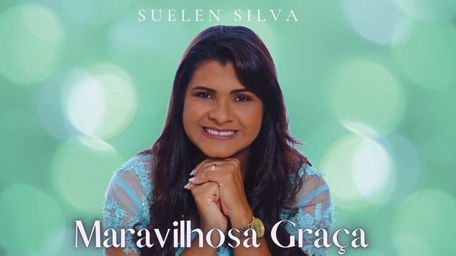 Hino para Santa Ceia/Maravilhosa Graça-Suelen Silva смотреть онлайн