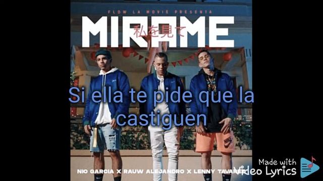 Nio GarciaFtRauw alejandro,lenny tavarez mirame letra смотреть онлайн