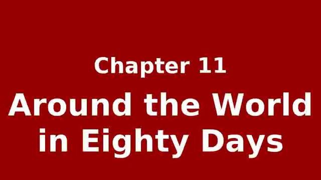 Ch 11, Around the World in Eighty Days by Jules Verne смотреть онлайн