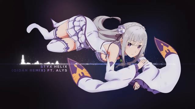 Styx Helix - (Qidan ft Alys ) смотреть онлайн