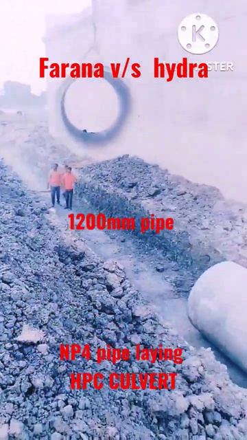 FARANA V/S hydra LAYING OF NP4 HUME PIPE CULVERT 1200MM & utility duck pipe 👑👑👑 🤘😝🤘 смотреть онлайн