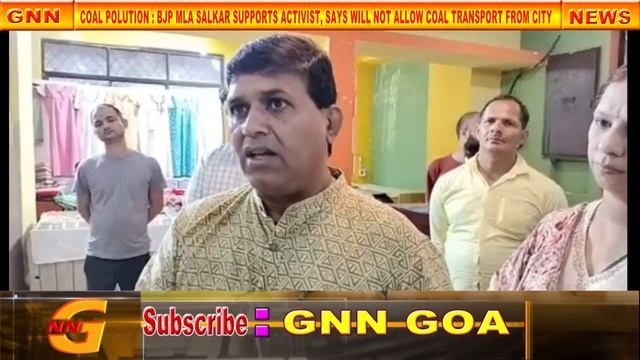 GOA NEWS II COAL POLUTION : BJP MLA SUPPORTS ACTIVIST, SAYS WILL NOT ALLOW COAL TRANSPORT FROM CITY смотреть онлайн