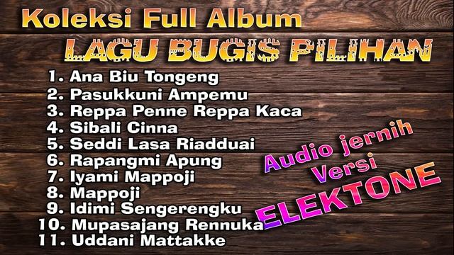 Lagu Bugis Pilihan Terbaik || Full Album || Audio Elektone || Iank Musik Officiall