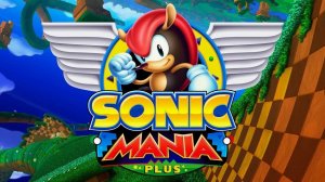 ИГРАЮ В СОНИК НОВАЯ МАНИЯ НОВЫЙ МОД!!!!!!!