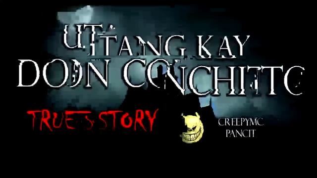 ANG UTANG NI PAPA KAY DON CONCHITO - TRUE STORY смотреть онлайн