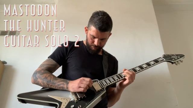 Mastodon The Hunter Guitar Solo 2 смотреть онлайн