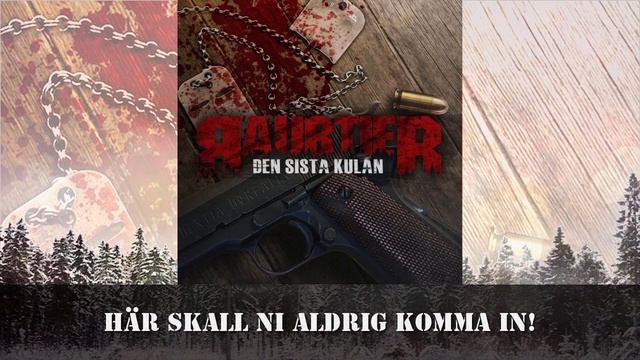 RAUBTIER - DEN SISTA KULAN (Lyrics ENG/SWE) смотреть онлайн