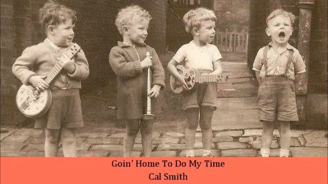 Goin' Home To Do My Time Cal Smith смотреть онлайн