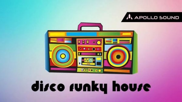 Disco Funky House ★ Nu Disco Sample Pack ★ Loops • Samples • Presets • Midi